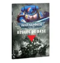 Warhammer 40K - Règles de base